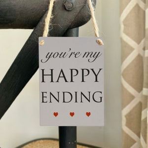 Metal Hanging Sign | You're My Happy Ending Mini Metal Sign