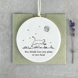 East of India | Cat Hanger - True friends leave pawprints on your heart