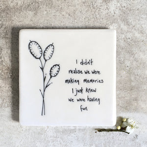 East of India | Floral Porcelain coaster- I didn't realise we were making memories