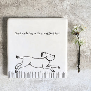 East of India | Start Each Day with a Wagging Tail Square Coaster