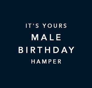 It's Yours | Male Birthday Hamper
